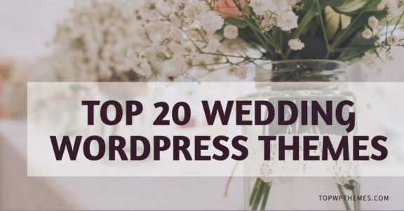 Top 20 WordPress themes for wedding websites